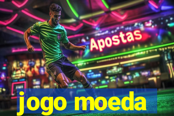 jogo moeda